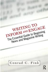 Writing to Inform and Engage