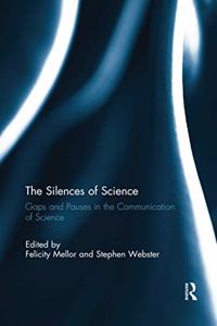 The Silences of Science