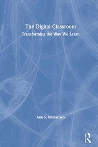 The Digital Classroom