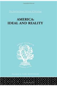 America - Ideal and Reality