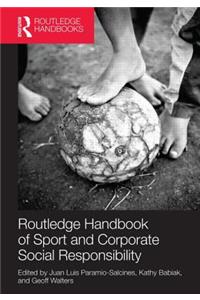 Routledge Handbook of Sport and Corporate Social Responsibility