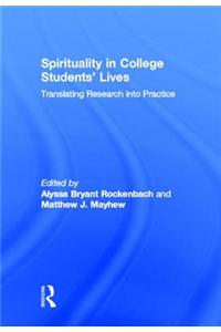 Spirituality in College Students' Lives