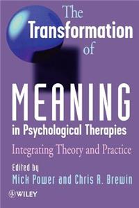 Transformation of Meaning in Psychological Therapies