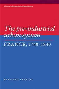 Pre-Industrial Urban System