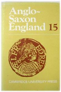 Anglo-Saxon England: Volume 15