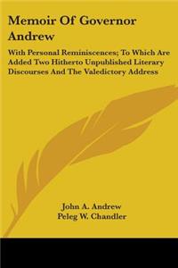 Memoir Of Governor Andrew