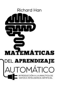 Matemáticas del Aprendizaje Automático