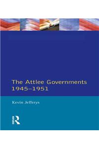 Attlee Governments 1945-1951