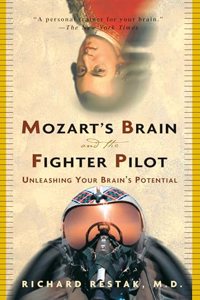 Mozart's Brain and the Fighter Pilot