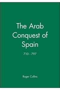 Arab Conquest of Spain