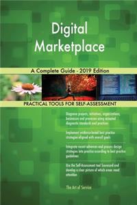 Digital Marketplace A Complete Guide - 2019 Edition