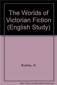 Worlds of Victorian Fiction