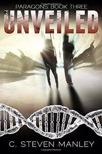 Unveiled: Paragons Book Three