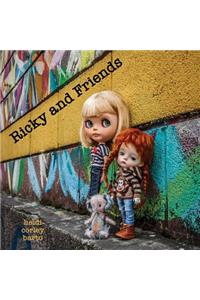 Ricky and Friends