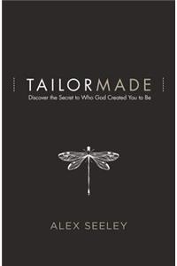 Tailor Made