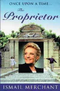 The Proprietor: The Screenplay and the Story Behind the Film