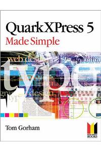 QuarkXPress 5 Made Simple