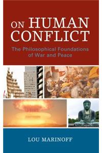 On Human Conflict