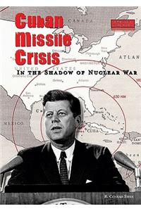 Cuban Missile Crisis