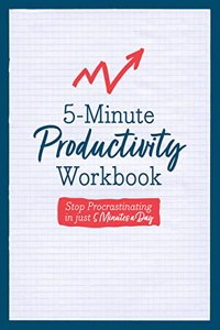5-Minute Productivity Workbook