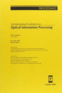 3rd International Conference On Optical Information Processing