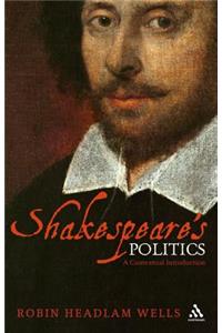Shakespeare’s Politics