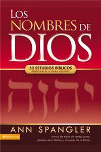 Nombres de Dios: 52 Estudios Bíblicos Personales O Para Grupos