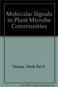 Molecular Signals in Plant Microbe Communities