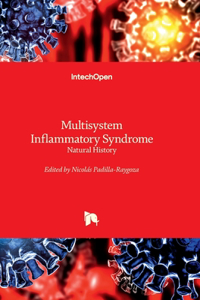 Multisystem Inflammatory Syndrome - Natural History