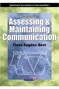 Sourcebook for Assessing and Maintaining Communication