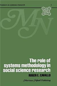 Role of Systems Methodology in Social Science Research