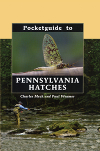 Pocketguide to Pennsylvania Hatches