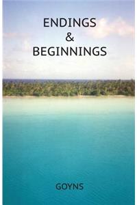 Endings & Beginnings