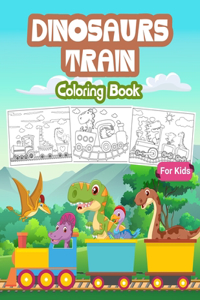 Dinosaurs Train Coloring Book For Kids