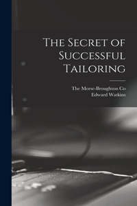 Secret of Successful Tailoring