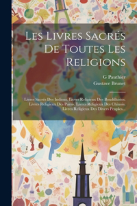 Les Livres Sacrés De Toutes Les Religions