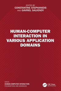 Human-Computer Interaction in Various Application Domains