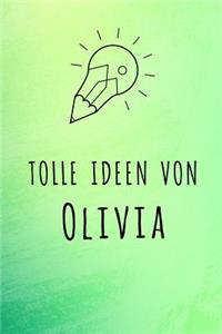 Tolle Ideen von Olivia