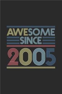 Awesome Since 2005