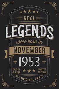 Real Legends were born in November 1953