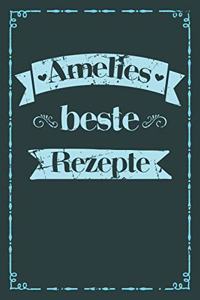 Amelies beste Rezepte