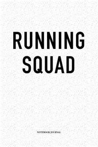 Running Squad