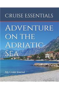 Adventure on the Adriatic Sea
