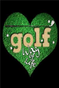 Golf Way of Life