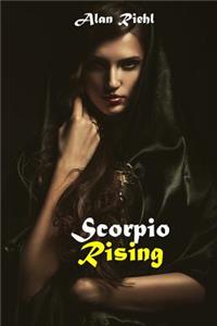 Scorpio Rising