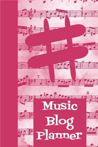 Music Blog Planner