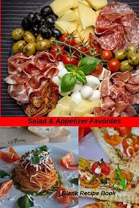 Salad and Appetizer Favorites;