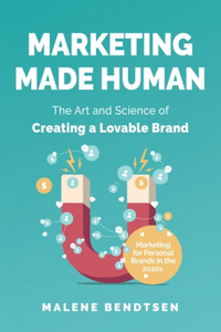 Marketing Made Human