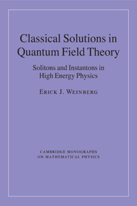 Classical Solutions in Quantum Field Theory