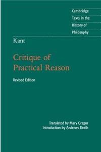 Kant: Critique of Practical Reason